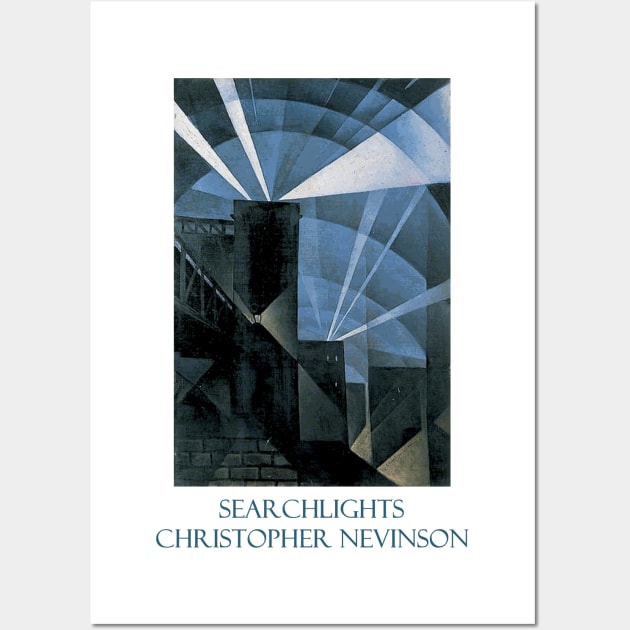 Searchlights by Christopher R. W. Nevinson Wall Art by Naves